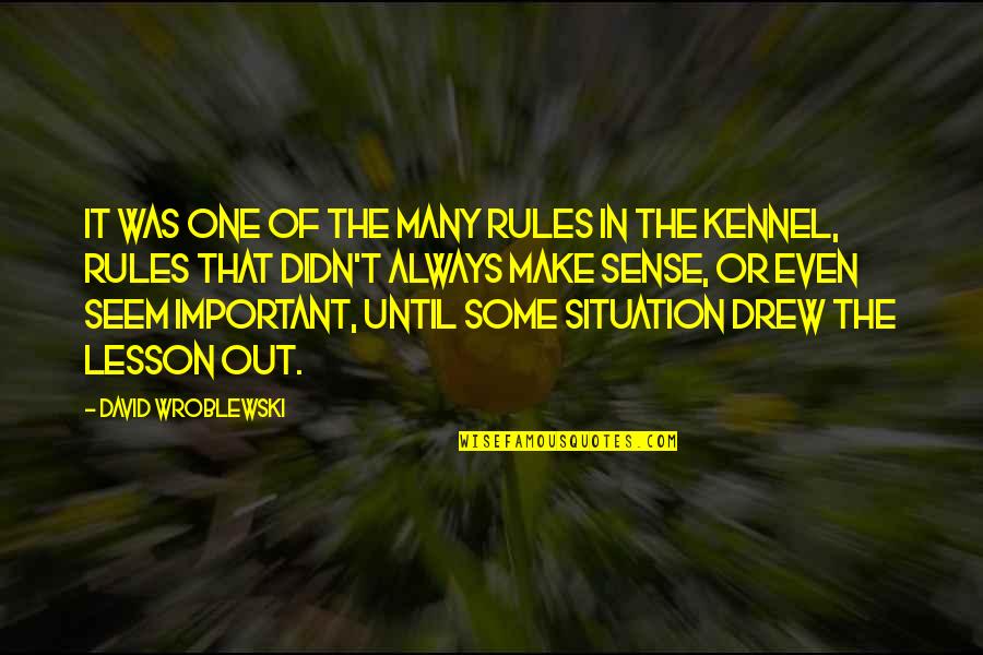 Sidebar Leesburg Quotes By David Wroblewski: It was one of the many rules in Sidebar Leesburg Quotes By David Wroblewski: It was one of the many rules in