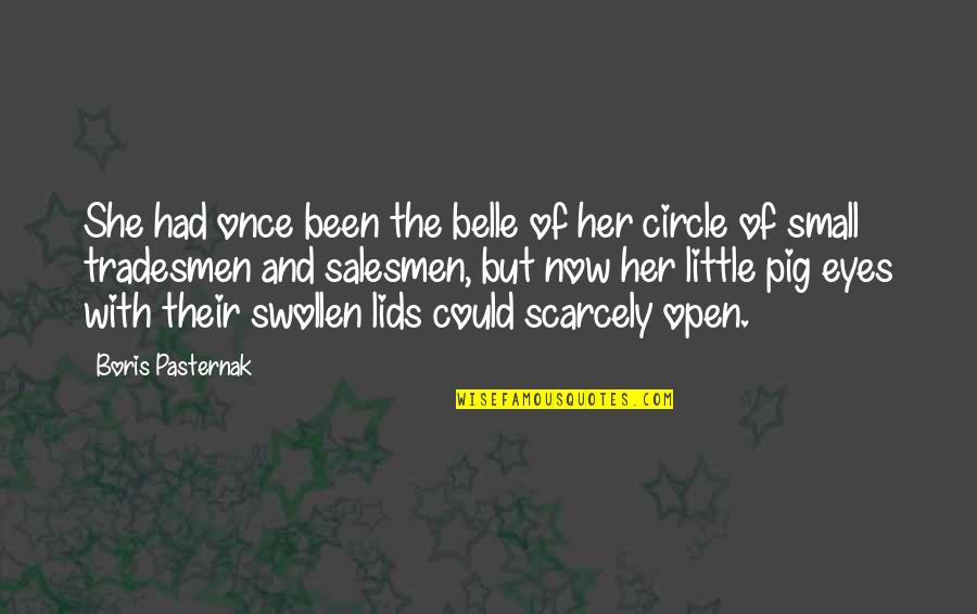 Sidenote Lil Quotes By Boris Pasternak: She had once been the belle of her Sidenote Lil Quotes By Boris Pasternak: She had once been the belle of her