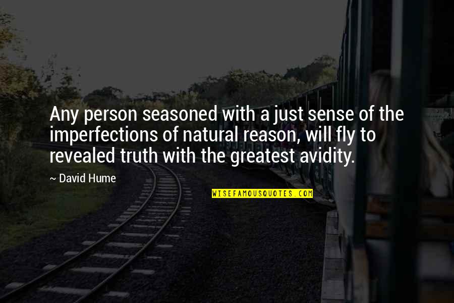Sigamos Bailando Quotes By David Hume: Any person seasoned with a just sense of Sigamos Bailando Quotes By David Hume: Any person seasoned with a just sense of