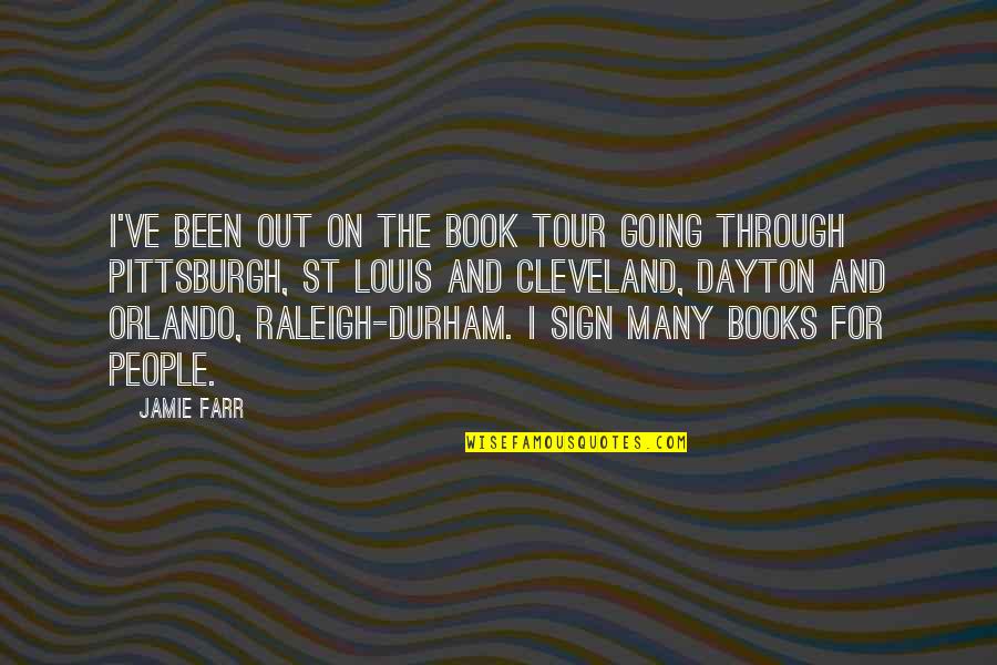 Sign And Quotes By Jamie Farr: I've been out on the book tour going