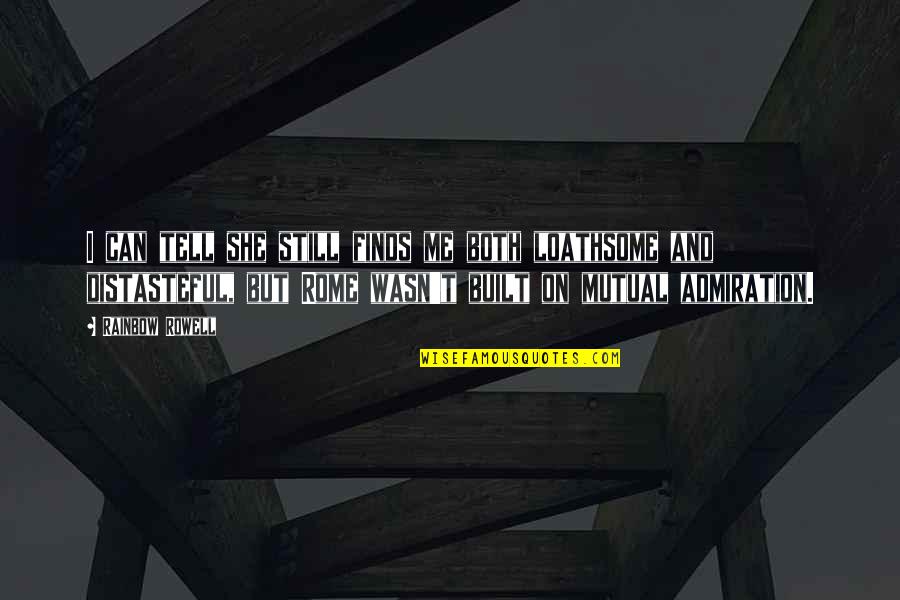 Sigurvinsson Quotes By Rainbow Rowell: I can tell she still finds me both