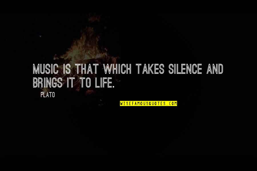 Silence And Music Quotes By Plato: Music is that which takes silence and brings