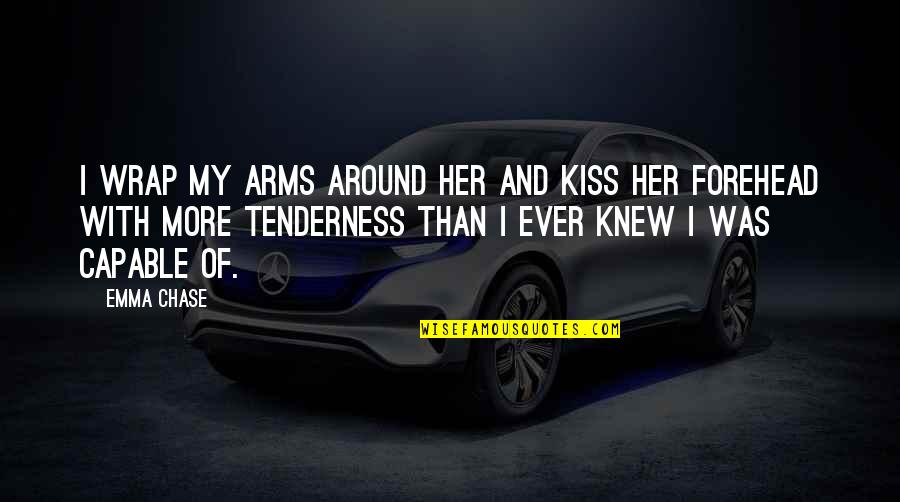 Silence Speaking Louder Quotes By Emma Chase: I wrap my arms around her and kiss Silence Speaking Louder Quotes By Emma Chase: I wrap my arms around her and kiss