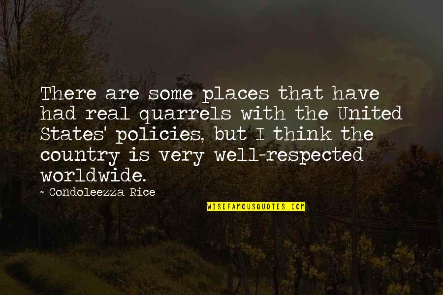 Silent Cal Quotes By Condoleezza Rice: There are some places that have had real Silent Cal Quotes By Condoleezza Rice: There are some places that have had real