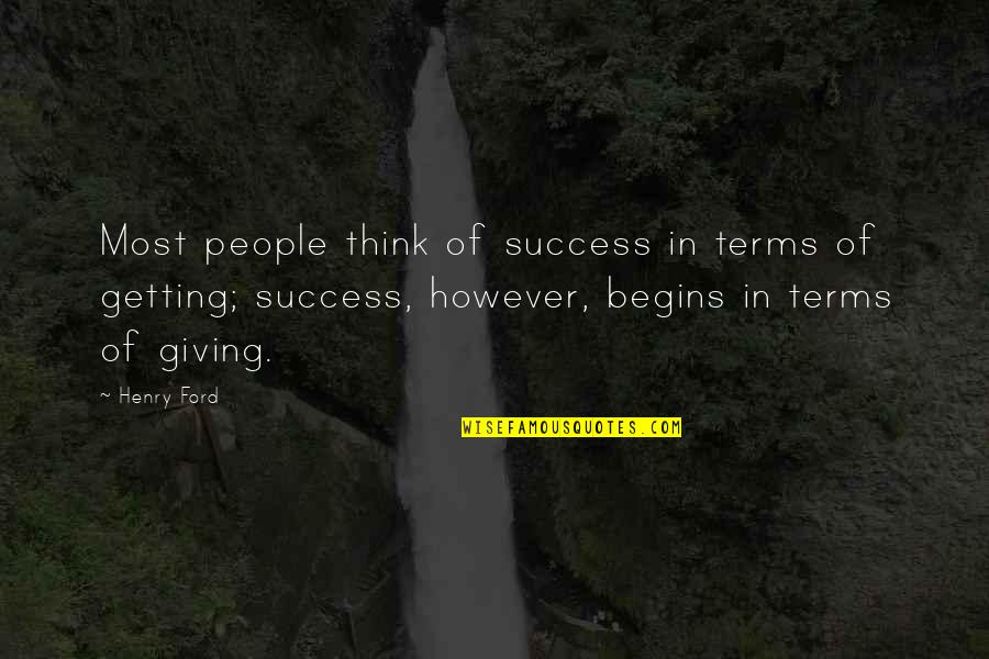 Silestone Worktop Quote Quotes By Henry Ford: Most people think of success in terms of Silestone Worktop Quote Quotes By Henry Ford: Most people think of success in terms of