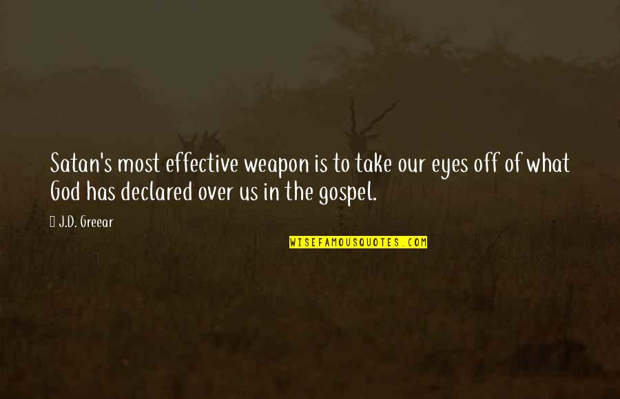 Silouans Song Quotes By J.D. Greear: Satan's most effective weapon is to take our Silouans Song Quotes By J.D. Greear: Satan's most effective weapon is to take our