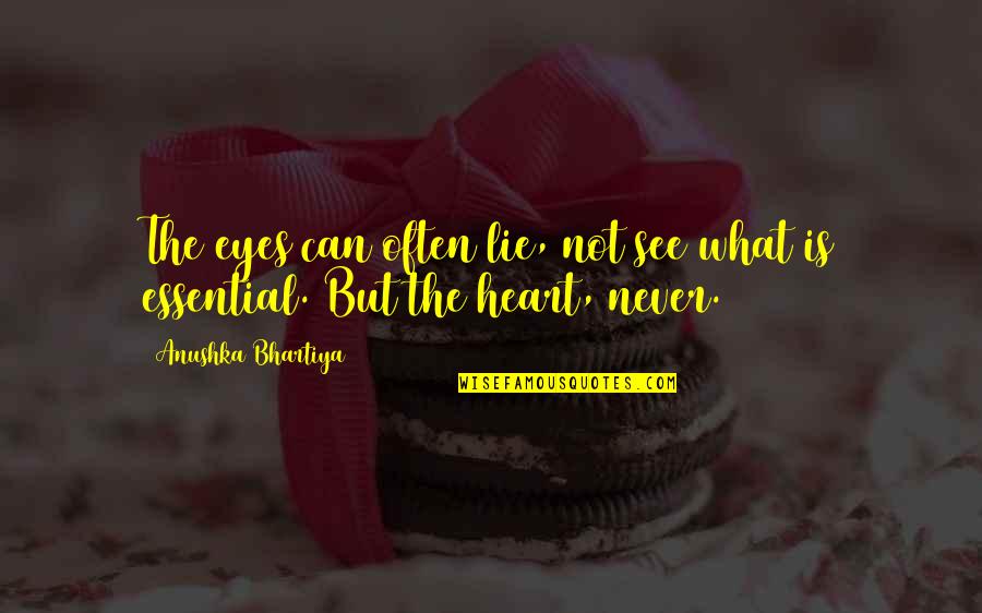 Silvermans Discount Quotes By Anushka Bhartiya: The eyes can often lie, not see what