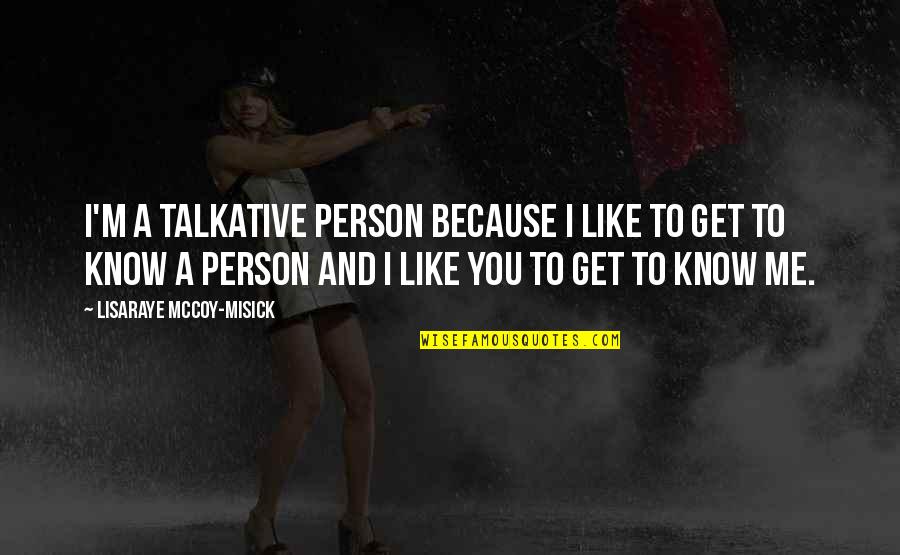 Silviu Stanculescu Quotes By LisaRaye McCoy-Misick: I'm a talkative person because I like to Silviu Stanculescu Quotes By LisaRaye McCoy-Misick: I'm a talkative person because I like to