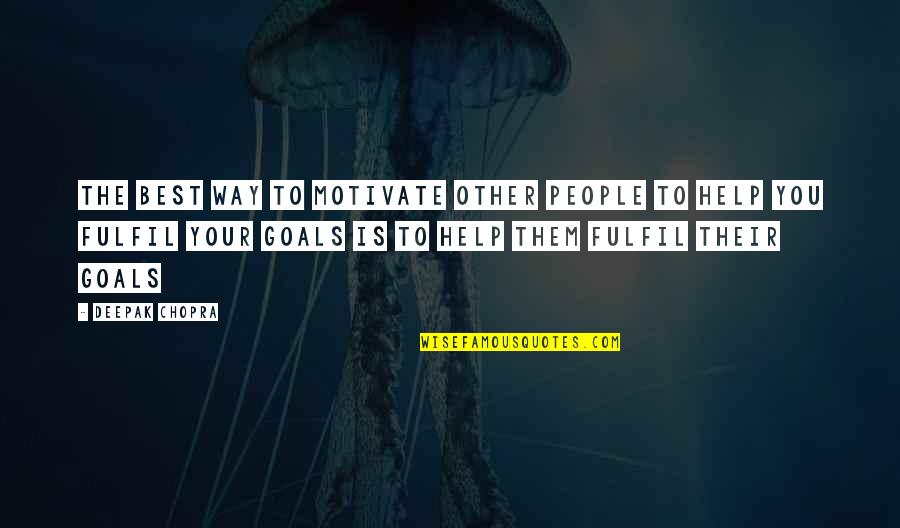 Simister Orthodontics Quotes By Deepak Chopra: The best way to motivate other people to Simister Orthodontics Quotes By Deepak Chopra: The best way to motivate other people to