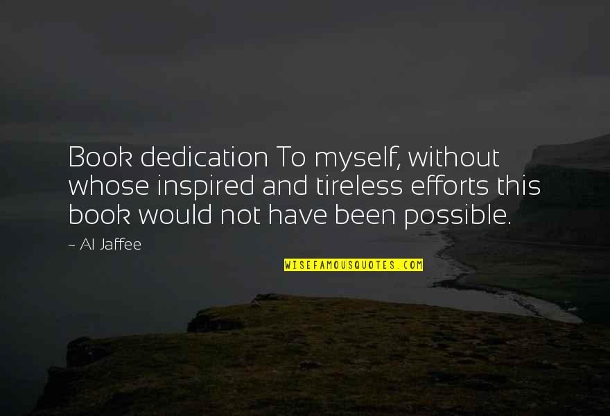 Simon City Royal Quotes By Al Jaffee: Book dedication To myself, without whose inspired and Simon City Royal Quotes By Al Jaffee: Book dedication To myself, without whose inspired and