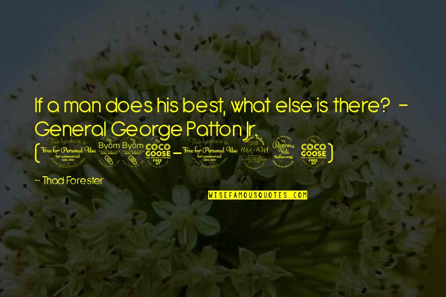 Simpsons Bumblebee Man Quotes By Thad Forester: If a man does his best, what else