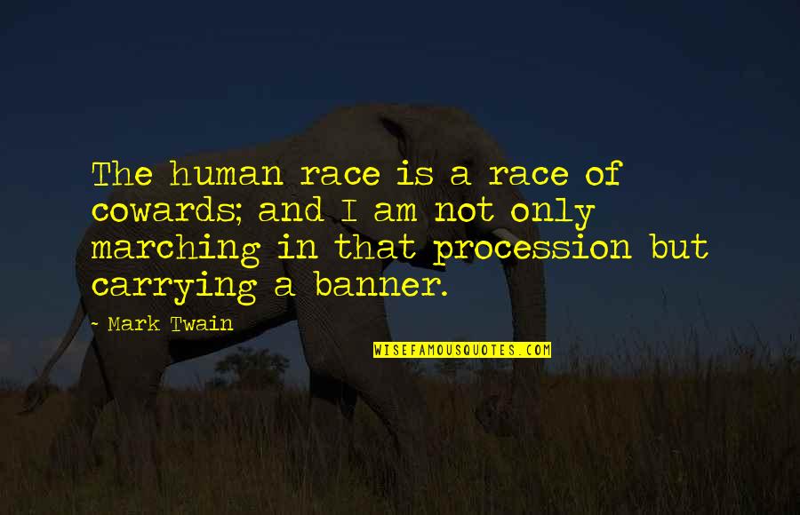 Simptomi Depresije Quotes By Mark Twain: The human race is a race of cowards;