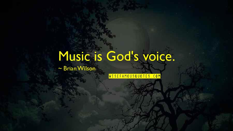 Simultaneamente Definicion Quotes By Brian Wilson: Music is God's voice.