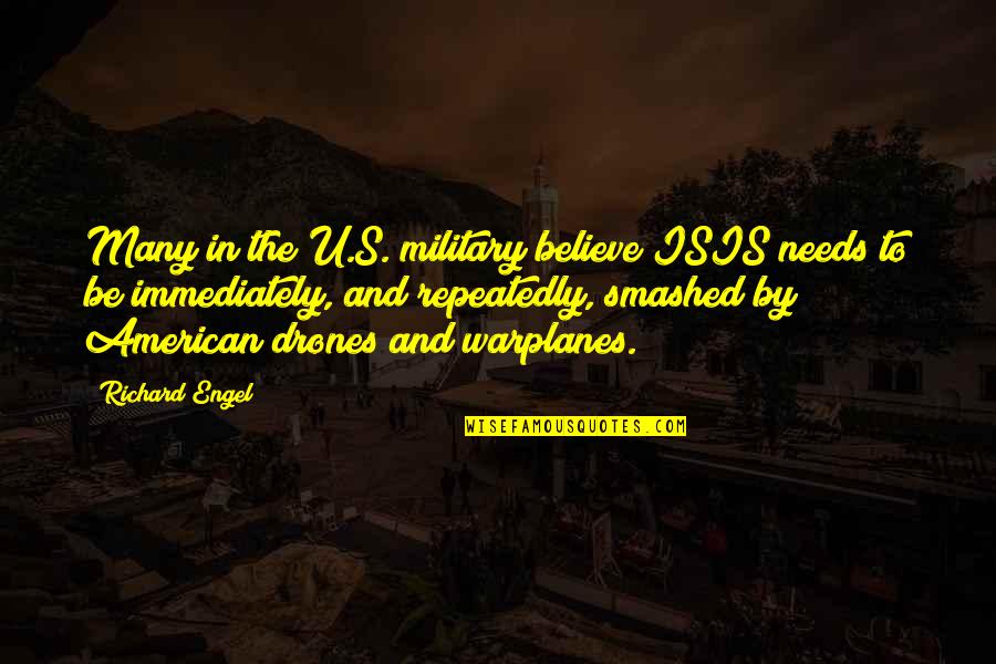 Sin Filtros Quotes By Richard Engel: Many in the U.S. military believe ISIS needs Sin Filtros Quotes By Richard Engel: Many in the U.S. military believe ISIS needs