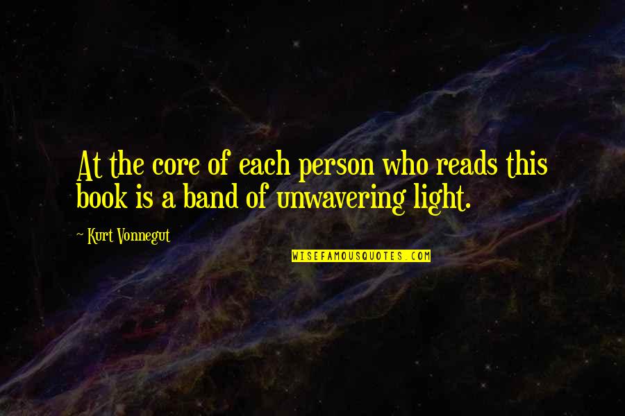 Sinelli Quotes By Kurt Vonnegut: At the core of each person who reads