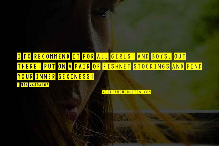 Single Child Pain Quotes By Nia Vardalos: I do recommend it for all girls, and Single Child Pain Quotes By Nia Vardalos: I do recommend it for all girls, and