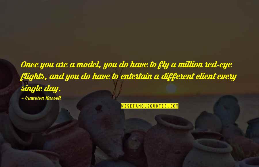 Single Eye Quotes By Cameron Russell: Once you are a model, you do have Single Eye Quotes By Cameron Russell: Once you are a model, you do have