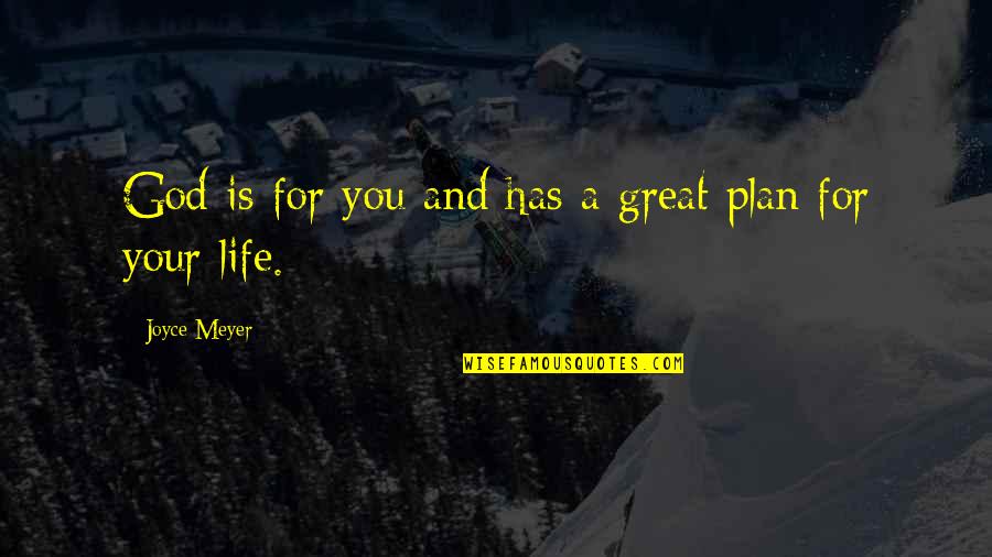 Sinistru Sinonime Quotes By Joyce Meyer: God is for you and has a great Sinistru Sinonime Quotes By Joyce Meyer: God is for you and has a great