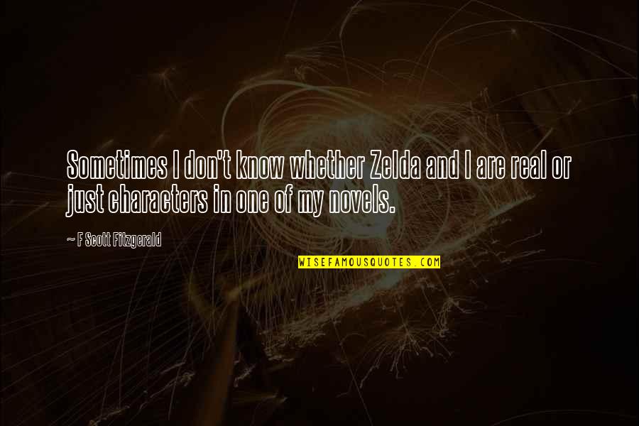 Sinlessness Of Mary Quotes By F Scott Fitzgerald: Sometimes I don't know whether Zelda and I