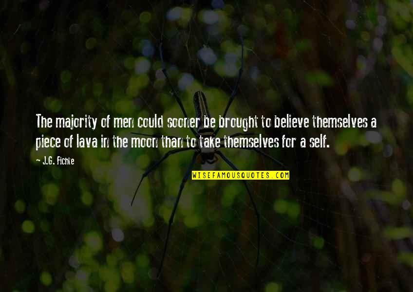Sintetico Sinonimo Quotes By J.G. Fichte: The majority of men could sooner be brought Sintetico Sinonimo Quotes By J.G. Fichte: The majority of men could sooner be brought