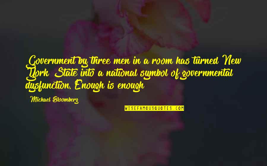 Sintetico Sinonimo Quotes By Michael Bloomberg: Government by three men in a room has Sintetico Sinonimo Quotes By Michael Bloomberg: Government by three men in a room has