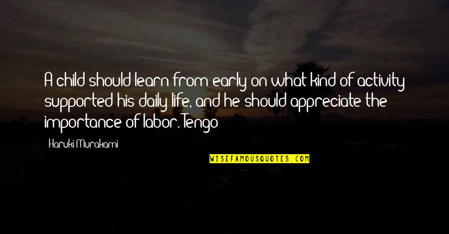 Sintieron El Quotes By Haruki Murakami: A child should learn from early on what Sintieron El Quotes By Haruki Murakami: A child should learn from early on what