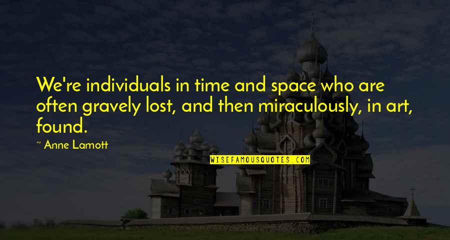 Sintons Framed Quotes By Anne Lamott: We're individuals in time and space who are Sintons Framed Quotes By Anne Lamott: We're individuals in time and space who are