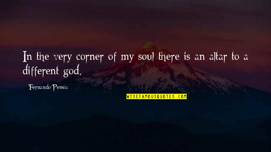 Sir Marco Quotes By Fernando Pessoa: In the very corner of my soul there Sir Marco Quotes By Fernando Pessoa: In the very corner of my soul there