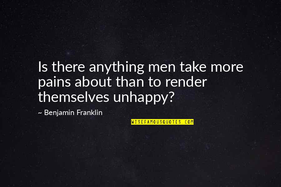 Sir Winston Churchill Funny Quotes By Benjamin Franklin: Is there anything men take more pains about