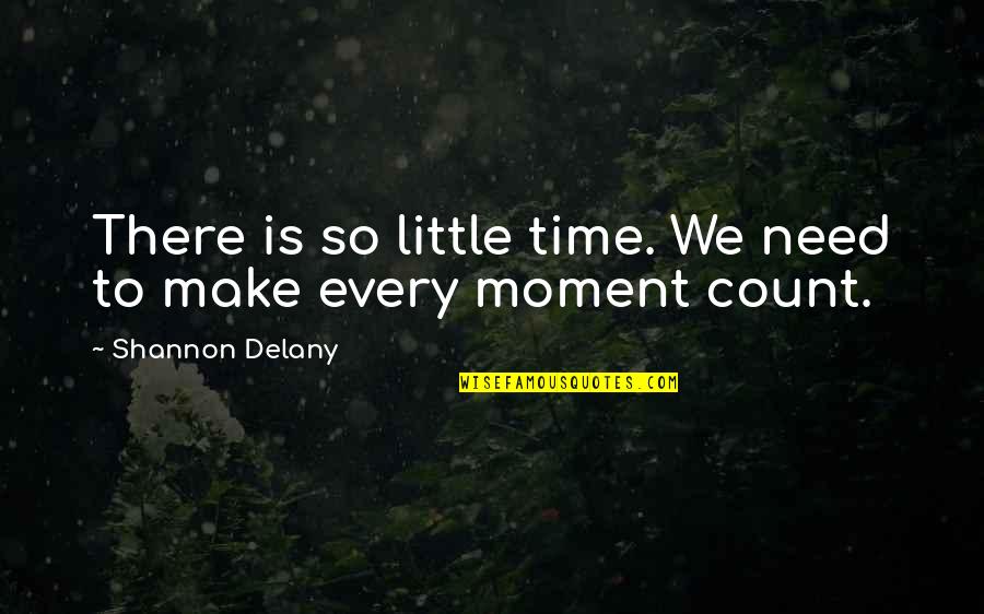 Sirivennela Movie Quotes By Shannon Delany: There is so little time. We need to Sirivennela Movie Quotes By Shannon Delany: There is so little time. We need to