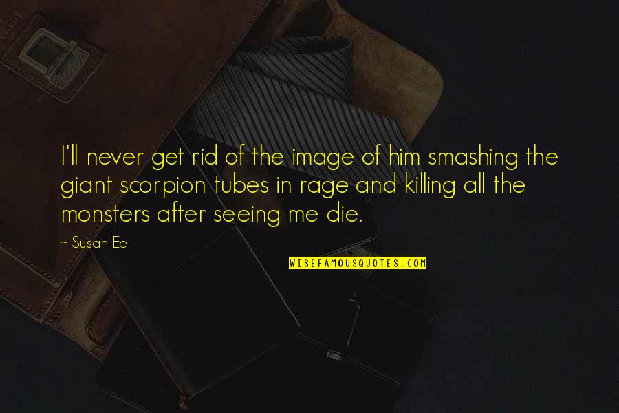 Sirotkin Varacalli Quotes By Susan Ee: I'll never get rid of the image of