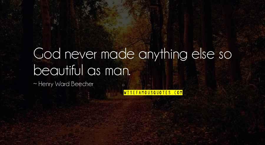 Sisal Carpet Quotes By Henry Ward Beecher: God never made anything else so beautiful as Sisal Carpet Quotes By Henry Ward Beecher: God never made anything else so beautiful as
