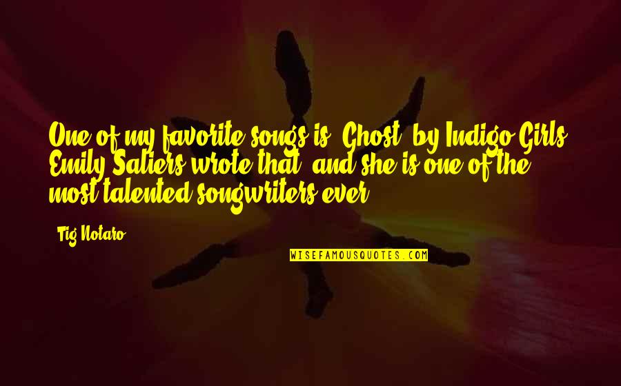 Sita The Warrior Of Mithila Quotes By Tig Notaro: One of my favorite songs is 'Ghost' by Sita The Warrior Of Mithila Quotes By Tig Notaro: One of my favorite songs is 'Ghost' by