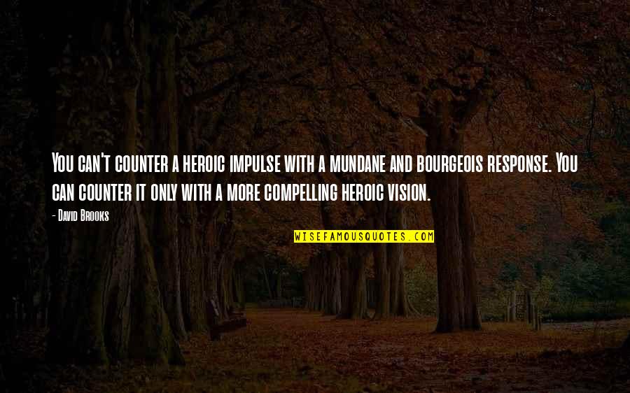 Site For Penny Stock Quotes By David Brooks: You can't counter a heroic impulse with a Site For Penny Stock Quotes By David Brooks: You can't counter a heroic impulse with a