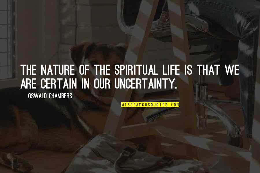 Site For Penny Stock Quotes By Oswald Chambers: The nature of the spiritual life is that