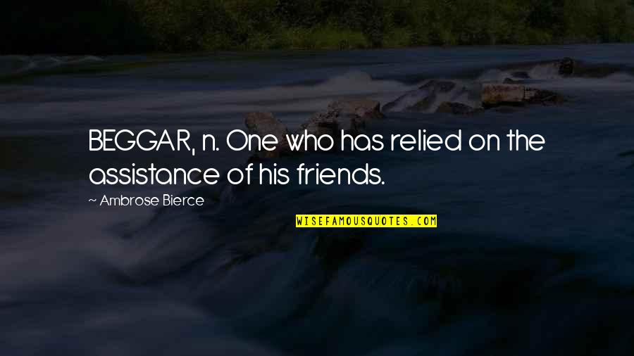 Six Video My Stepfather Quotes By Ambrose Bierce: BEGGAR, n. One who has relied on the Six Video My Stepfather Quotes By Ambrose Bierce: BEGGAR, n. One who has relied on the