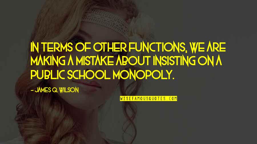 Sixteenths Measuring Quotes By James Q. Wilson: In terms of other functions, we are making Sixteenths Measuring Quotes By James Q. Wilson: In terms of other functions, we are making