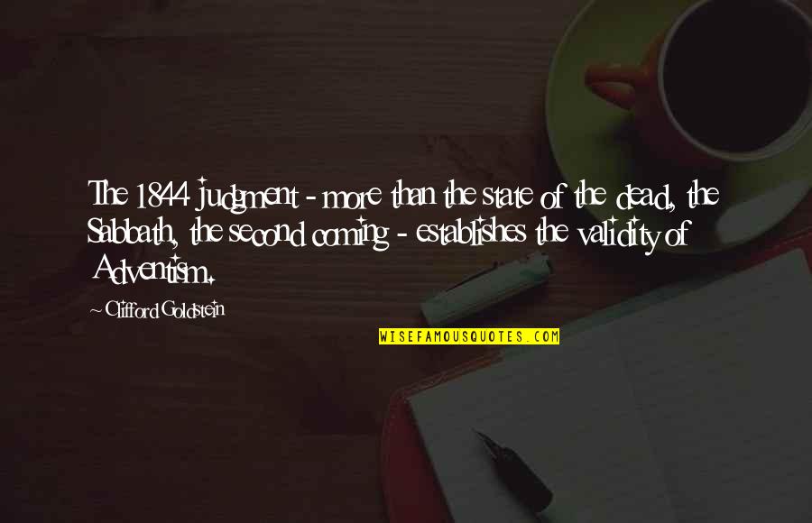 Sixth Sense Motivating Quotes By Clifford Goldstein: The 1844 judgment - more than the state Sixth Sense Motivating Quotes By Clifford Goldstein: The 1844 judgment - more than the state