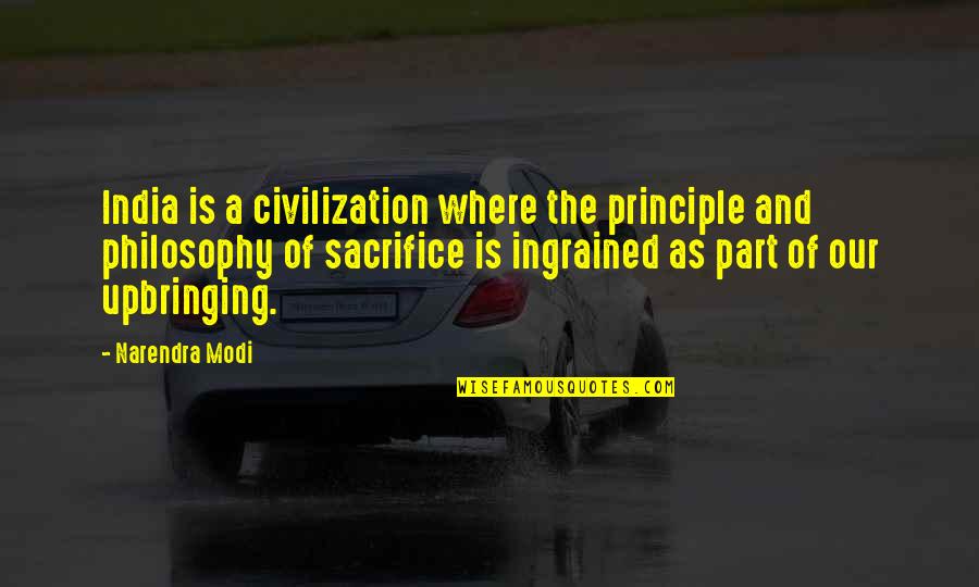 Skeeve Quotes By Narendra Modi: India is a civilization where the principle and Skeeve Quotes By Narendra Modi: India is a civilization where the principle and