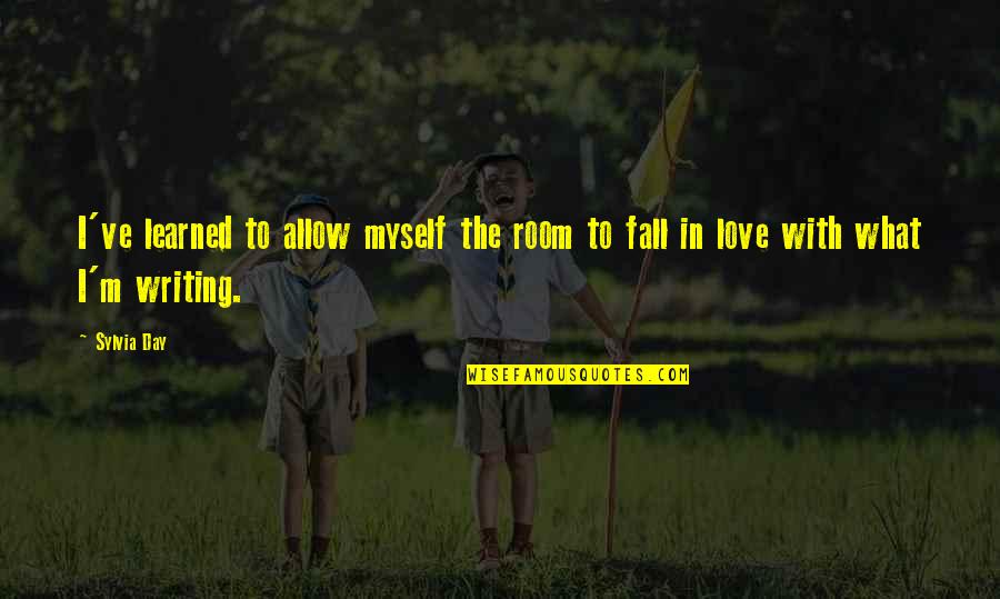 Skiena Competitive Programming Quotes By Sylvia Day: I've learned to allow myself the room to