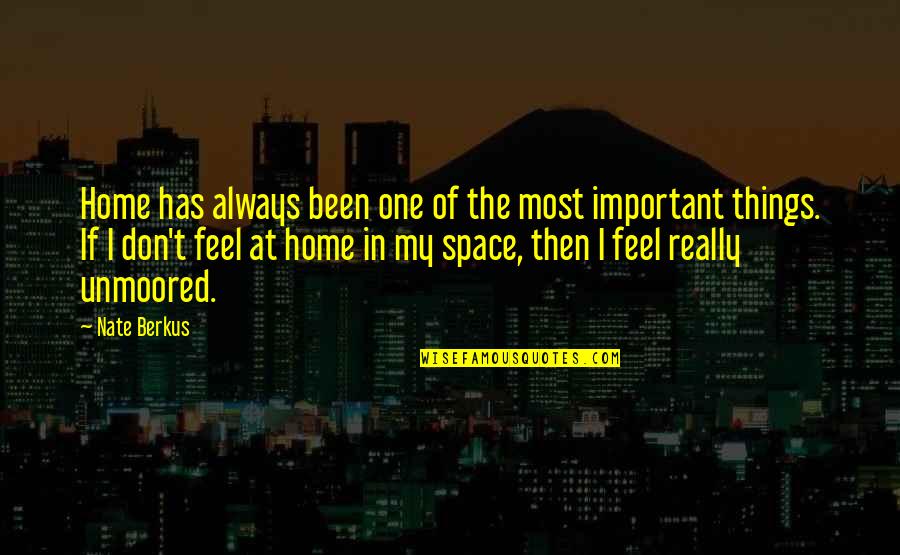 Skilfully Quotes By Nate Berkus: Home has always been one of the most Skilfully Quotes By Nate Berkus: Home has always been one of the most