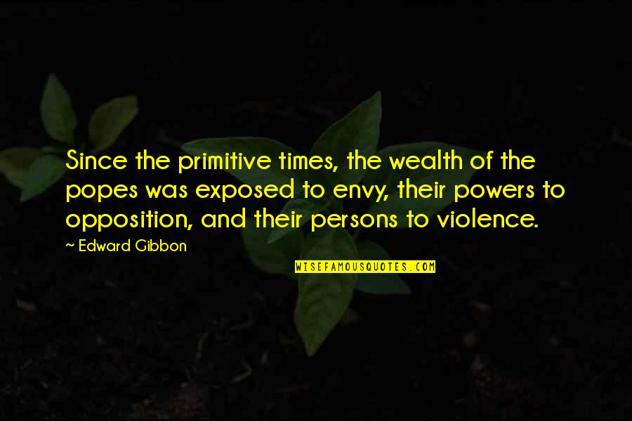 Skin Allergy Quotes By Edward Gibbon: Since the primitive times, the wealth of the