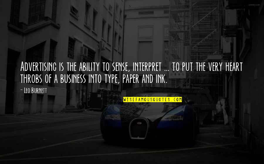 Skirted Dining Quotes By Leo Burnett: Advertising is the ability to sense, interpret ... Skirted Dining Quotes By Leo Burnett: Advertising is the ability to sense, interpret ...