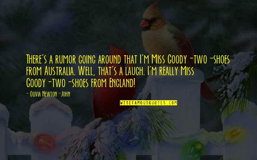 Skullcap Herb Quotes By Olivia Newton-John: There's a rumor going around that I'm Miss Skullcap Herb Quotes By Olivia Newton-John: There's a rumor going around that I'm Miss