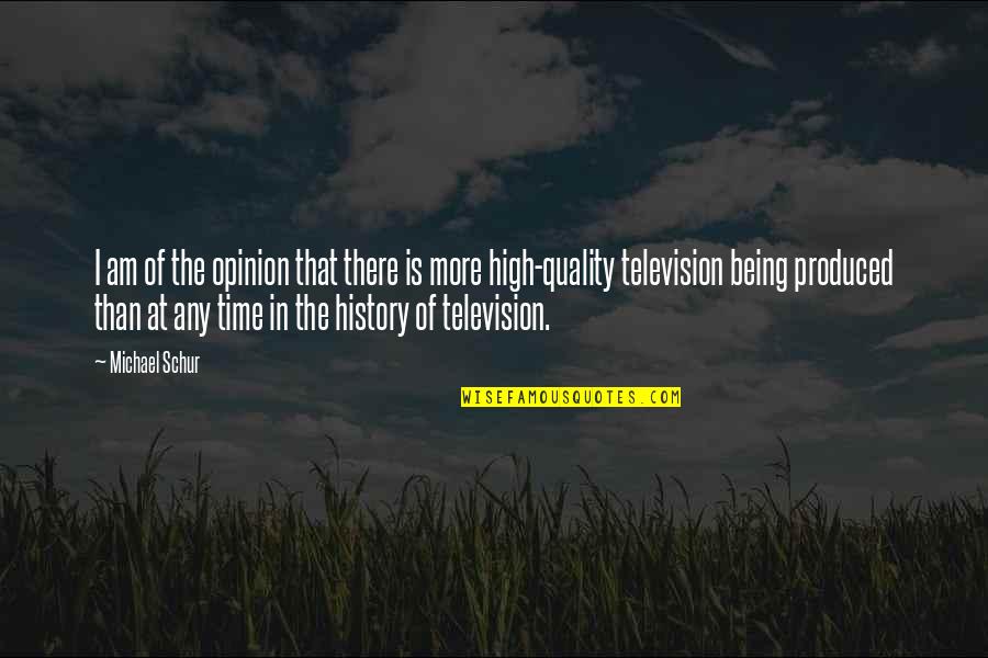 Skyline R32 Quotes By Michael Schur: I am of the opinion that there is Skyline R32 Quotes By Michael Schur: I am of the opinion that there is