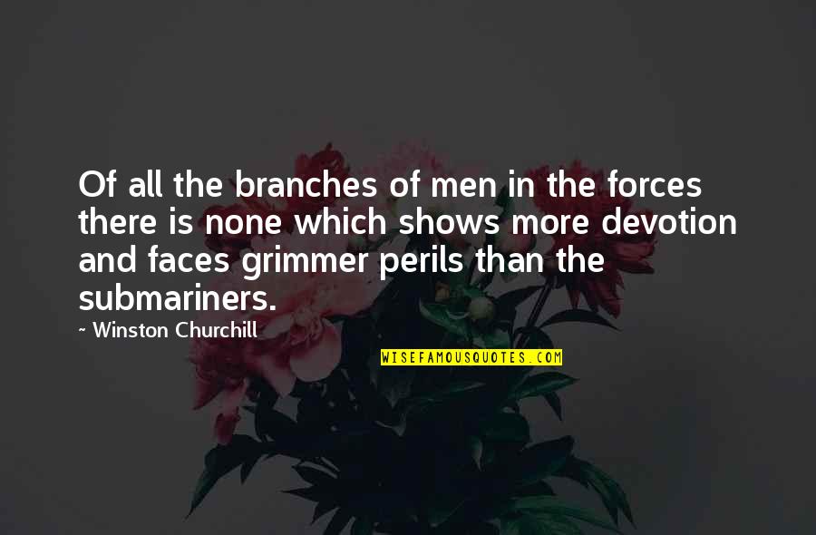 Slack Double Quotes By Winston Churchill: Of all the branches of men in the