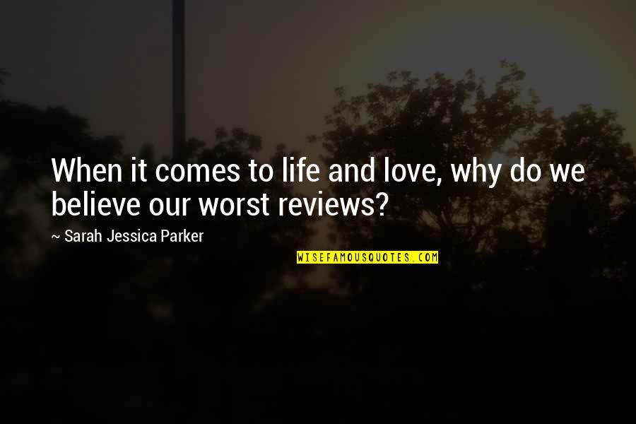 Slackness Quotes By Sarah Jessica Parker: When it comes to life and love, why Slackness Quotes By Sarah Jessica Parker: When it comes to life and love, why