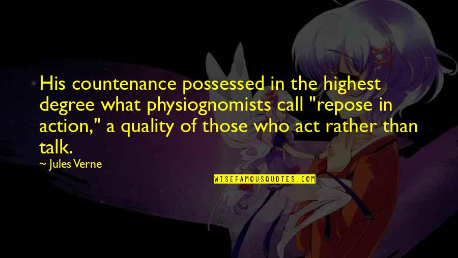 Slaviero Slim Quotes By Jules Verne: His countenance possessed in the highest degree what