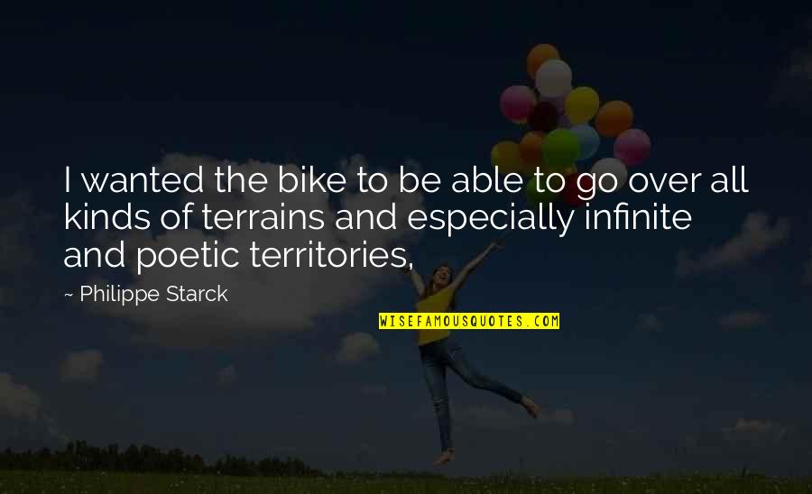 Slawter By Darren Quotes By Philippe Starck: I wanted the bike to be able to