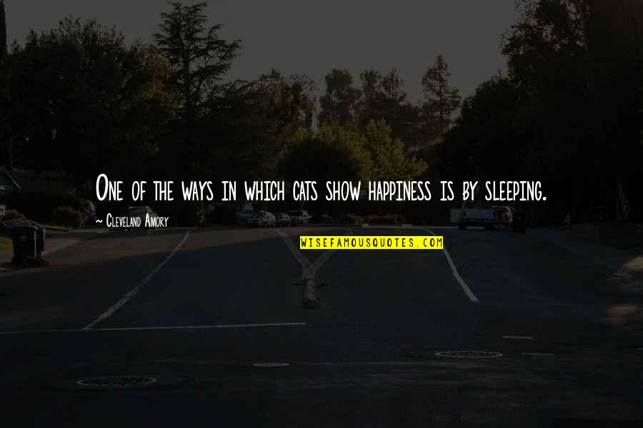 Sleeping Cat Quotes By Cleveland Amory: One of the ways in which cats show